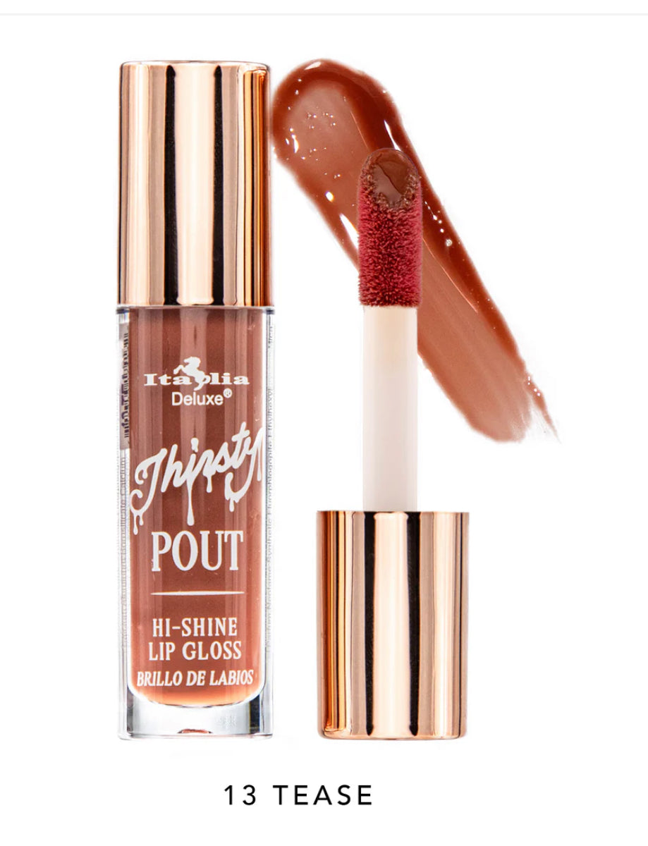 Thirsty pout gloss