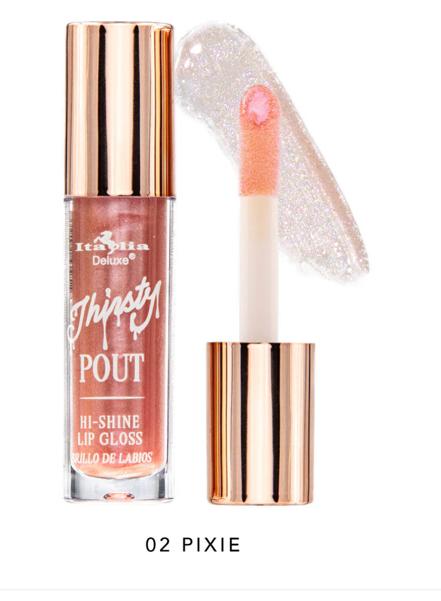 Thirsty pout gloss